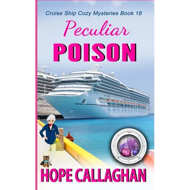 Peculiar Poison: A Cruise Ship Mystery