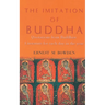 The Imitation of Buddha