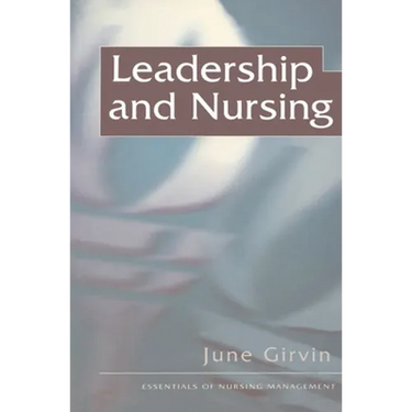 Leadership and Nursing