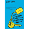 Claire DeWitt and the Bohemian Highway