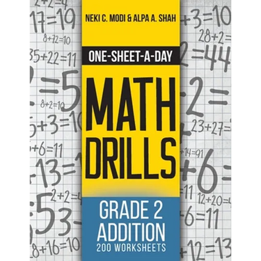 One-Sheet-A-Day Math Drills: Grade 2 Addition - 200 Worksheets (Book 3 of 24)