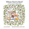 Whose Nest Is Best?: A Cozy Creature Kids' Book