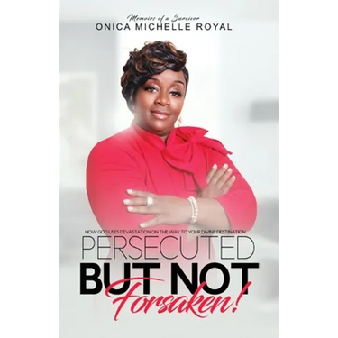 Persecuted But Not Forsaken