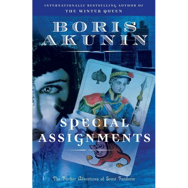 Special Assignments: The Further Adventures of Erast Fandorin