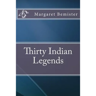 Thirty Indian Legends