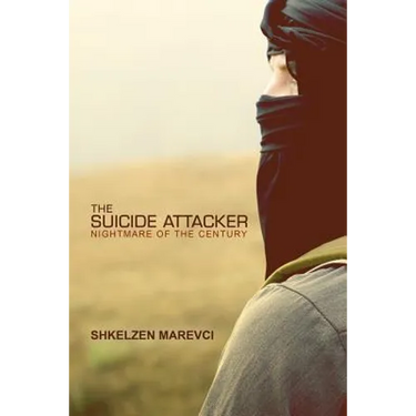The Suicide Attacker: Nightmare of the Century