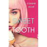 Sweet Tooth