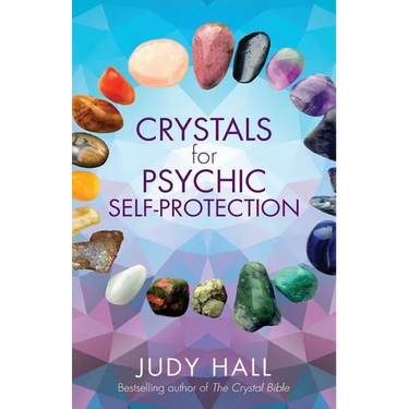 Crystals for Psychic Self-Protection