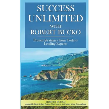 Success Unlimited with Robert Bucko