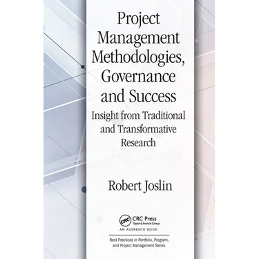Project Management Methodologies, Governance and Success: Insight from Traditional and Transformative Research