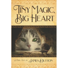 Tiny Magic, Big Heart: James Dutton's Fairy Tale Books Series