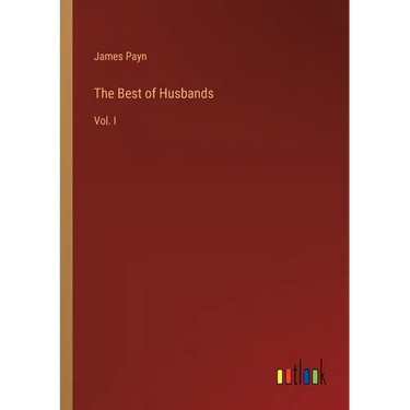 The Best of Husbands: Vol. I