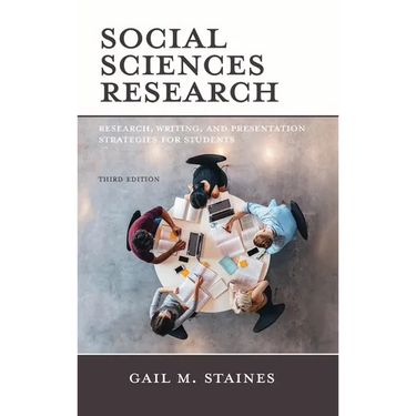 Social Sciences Research: Research, Writing, and Presentation Strategies for Students
