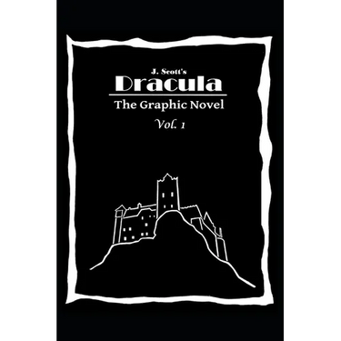 Dracula The Graphic Novel Volume 1