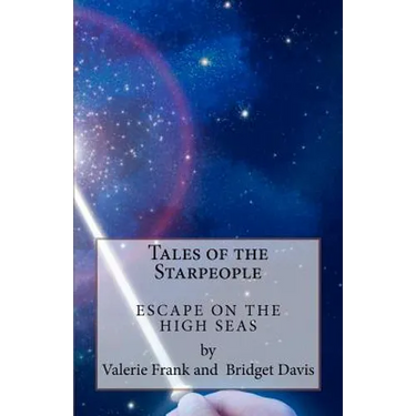 Tales of the Starpeople: The Seafarers