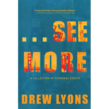 ...See More: A Collection of Personal Essays