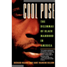 Cool Pose: The Dilemma of Black Manhood in America