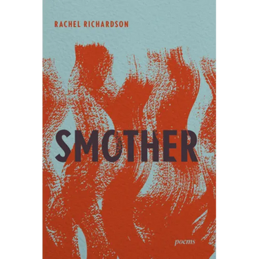 Smother: Poems