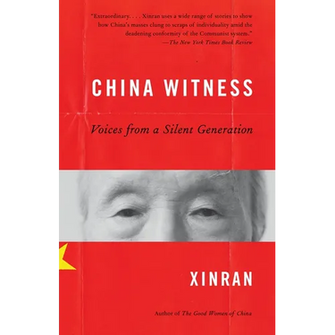 China Witness: Voices from a Silent Generation