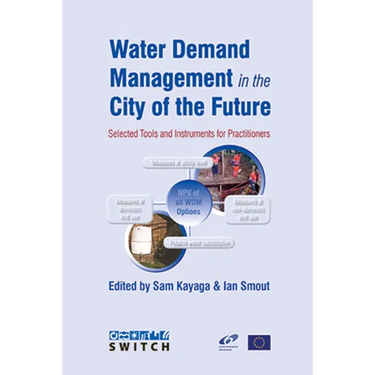 Water Demand Management in the City of the Future: Selected Tools and Instruments for Practitioners