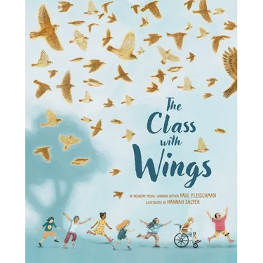 The Class with Wings: A Picture Book