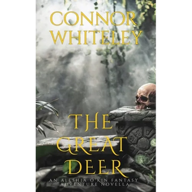 The Great Deer: An Aleshia Fantasy Adventure Novella