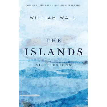 The Islands: Six Fictions