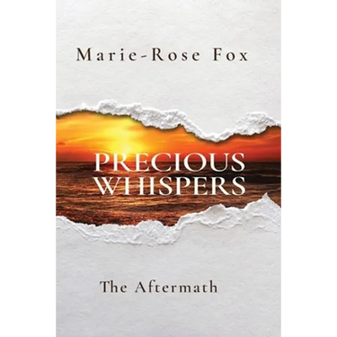 Precious Whispers: The Aftermath