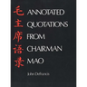 Annotated Quotations from Chairman Mao