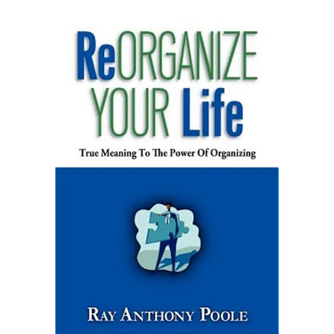 ReOrganize Your Life
