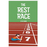 The Rest Race