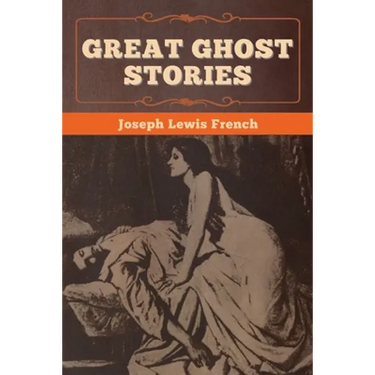 Great Ghost Stories
