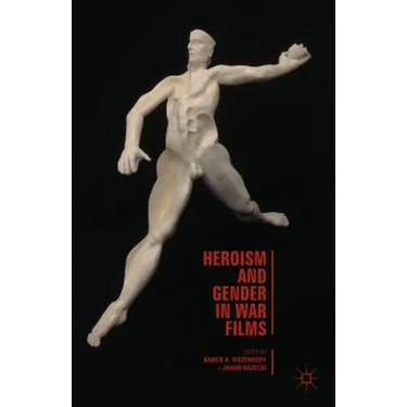 Heroism and Gender in War Films