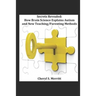 Secrets Revealed How Brain Science Explains Autism and New Teaching/Parenting Methods