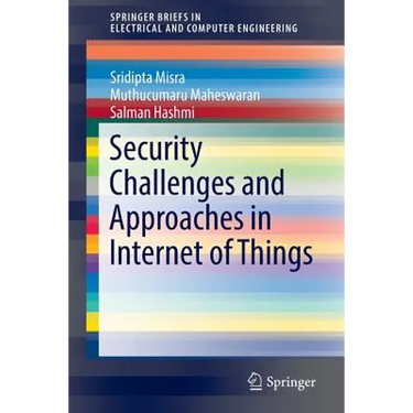 Security Challenges and Approaches in Internet of Things