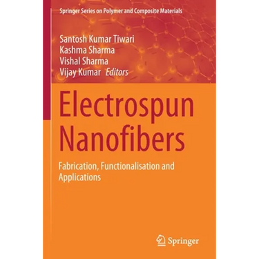 Electrospun Nanofibers: Fabrication, Functionalisation and Applications