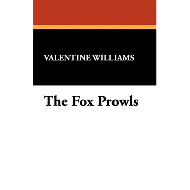 The Fox Prowls