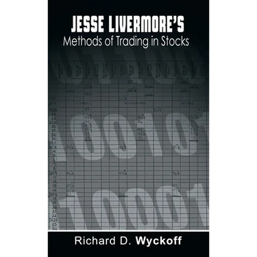 Jesse Livermore's Methods of Trading in Stocks
