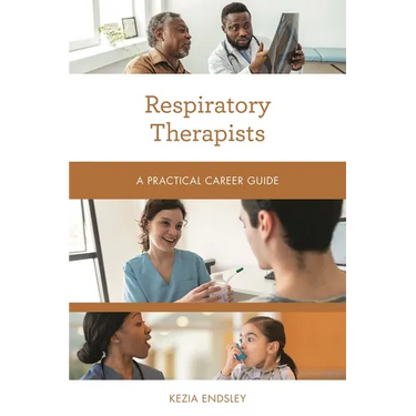 Respiratory Therapists: A Practical Career Guide