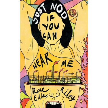 Just Nod If You Can Hear Me: A Memoir
