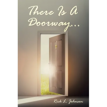 There Is A Doorway...