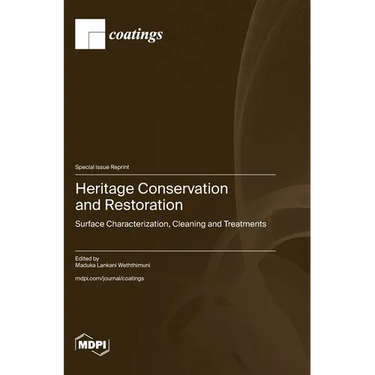 Heritage Conservation and Restoration: Surface Characterization, Cleaning and Treatments