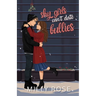 Shy Girls Can't Date Bullies: Ya Romance Illustrated Cover Edition