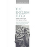 English Elegy: Studies in the Genre from Spenser to Yeats