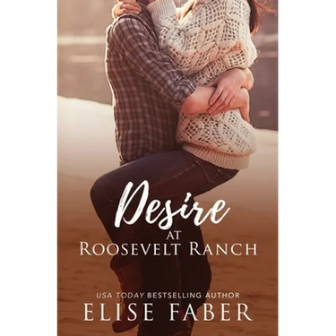 Desire at Roosevelt Ranch