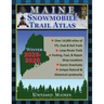 2025-2026 Maine Snowmobile Trail Map Atlas