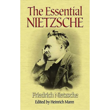 The Essential Nietzsche