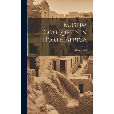 Muslim Conquests in North Africa