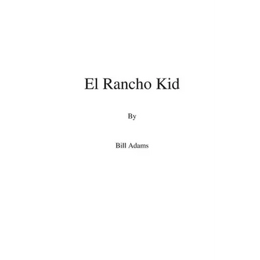 El Rancho Kid