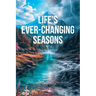 Life's Ever-Changing Seasons
